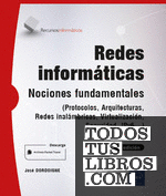 REDES INFORMATICAS NOCIONES FUNDAMENTALES 8 EDICION PROTOCOLOS ARQUITE