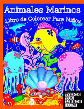 Animales Marinos Libro De Colorear Para Niños