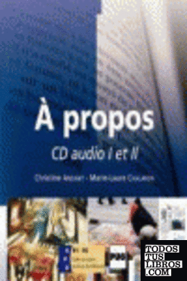 A PROPOS - AUDIO CDS