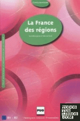 LA FRANCE DES REGIONS