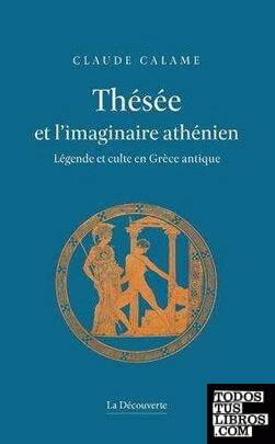 Thésée et l'imaginaire athénien