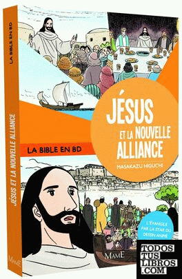 JESUS ET LA NOUVELLE ALLIANCE
