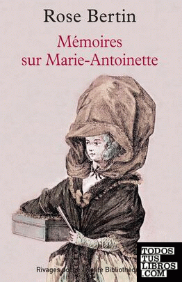 Mémoires et notes sur Marie-Antoinette