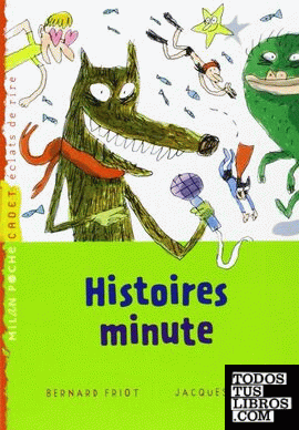 Histoires minute