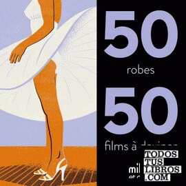 50 ROBES, 50 FILMS A DEVINER