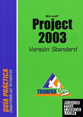 PROJECT 2003. VERSION STANDARD