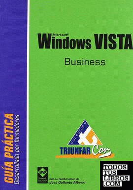 WINDOWS VISTA BUSINESS. GUIA PRACTICA
