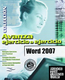 WORD 2007 COLECCION AVANZA EJERCICIO A EJERCICIO