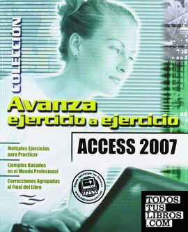 ACCESS 2007 AVANZA EJERCICIO A EJERCICIO