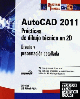 PRÁCTICAS TÉCNICAS AUTOCAD 2011