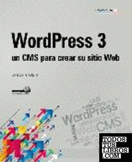 Wordpress 3. un CMS para crear su sitio web.