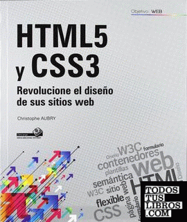 HTML5 Y CSS3. REVOLUCIONE EL DISEÑO DE SUS SITIOS WEB