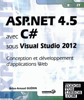ASP.NET 4.5 avec C  sous Visual Studio 2012 : Conception et développement d'appl