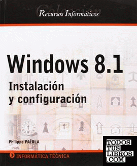 WINDOWS 8.1 INSTALACION Y CONFIGURACION