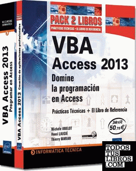 VBA Access 2013 - Pack 2 libros: Domine la programación en Access