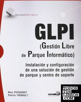 GLPI. Gestión libre del parque informático