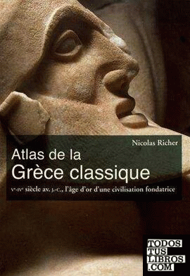 Atlas de la Grèce Classique