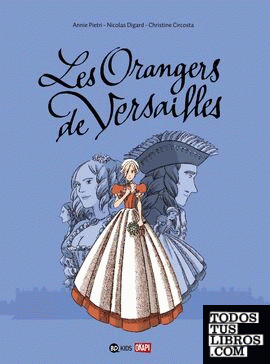 Les oranges de Versailles