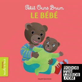 Petit Ours Brun - Le bébé