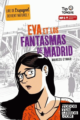 Eva et los fantasmas de Madrid