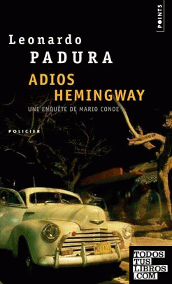 Adios Hemingway