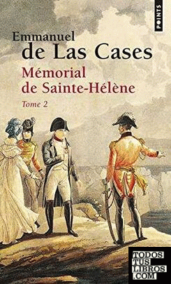 Mémorial de Sainte-Hélène (tome 2)