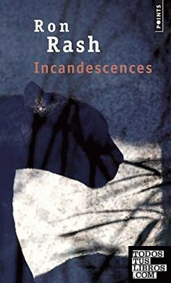 Incadescences