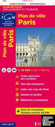 PARIS INDECHIRABLE 1:12.000 PLAN DE VILLE -IGN