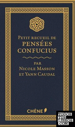 Petit recueil de pensées Confucius