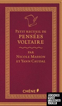 Petit recueil de pensées de Voltaire
