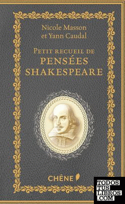 Petit recueil de pensées Shakespeare