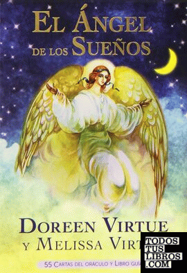 El angel de los sueños: 55 Cartas del Oráculo y Libro Guía