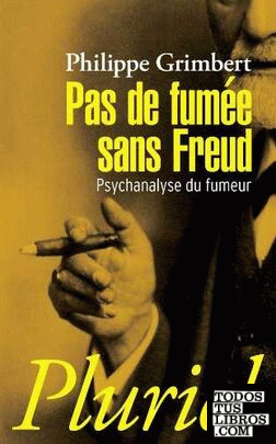 Pas de fumée sans Freud