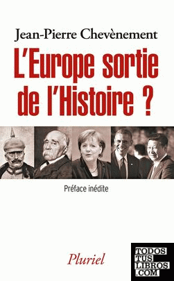 L'Europe sortie de l'histoire?