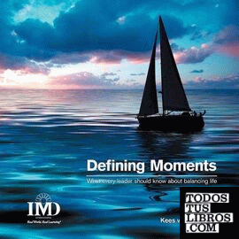 DEFINING MOMENTS:
