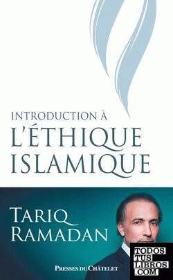 Introduction à l'éthique islamique
