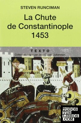 La Chute de Constantinople 1453