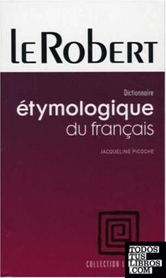 Dictionnaire D'Etymologie Du Français