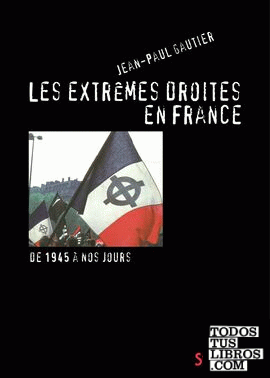 Les extrêmes droites en France
