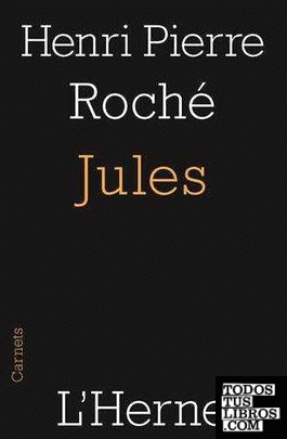 Jules - Suivi de Papiers d'un fou ; Un collectionneur ; Soniasse ; Monsieur Aris