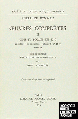 Oeuvres complètes II. Odes et Bocage de 1550