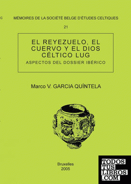 Mémoire n°21 - El Reyezuelo, el cuervo y el dios céltico Lug (Aspectos del dossi