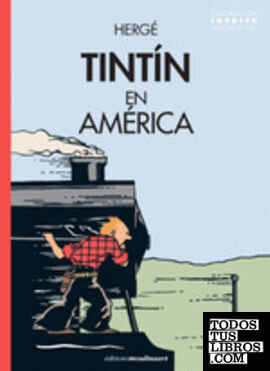 TINTIN EN AMERICA (VERSION ORIGINAL 1932)