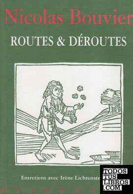 Routes et Déroutes
