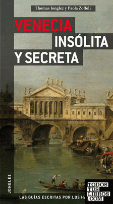 Guía Venecia insólita y secreta