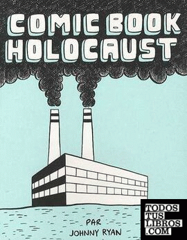 Comic book holocaust