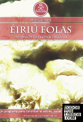 EIRIU EOLAS EXPANSION DEL CONOCIMIENTO REJUVENECER