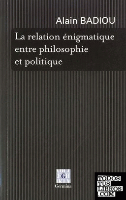 La relation énigmatique entre politique et philosophie