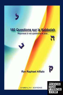 160 Questions sur la Kabbalah