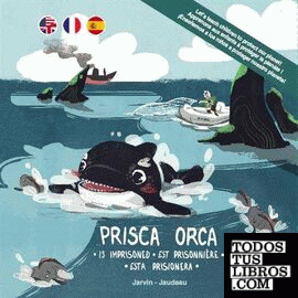 PRISCA ORCA (ESP-ING-FRA)